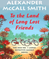 Book cover of To the land of long lost friends