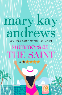 Summers at the Saint